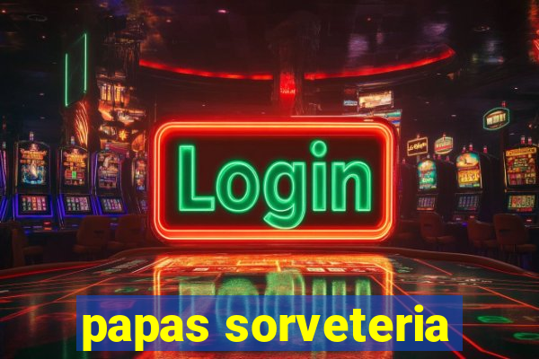 papas sorveteria